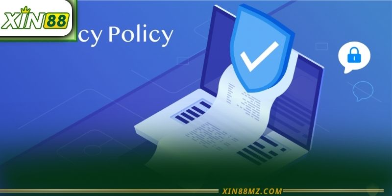 Chính sách bảo mật xin88 - Tiêu chuẩn an toàn thông tin người dùng
