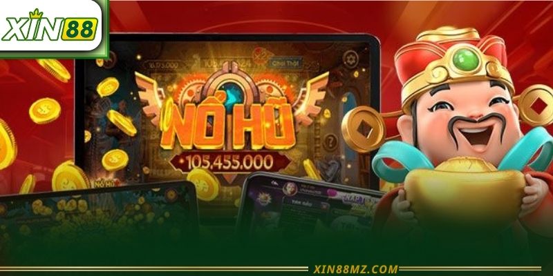 Nổ Hũ Xin88 - Săn Thưởng Cực Lớn Chỉ Với Vài Lượt Quay